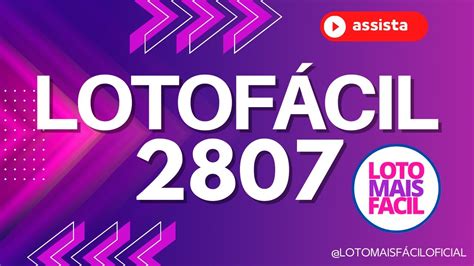 lotofácil 2807 - lotofácil 2764